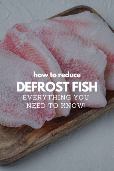 How to Defrost Fish Safely .